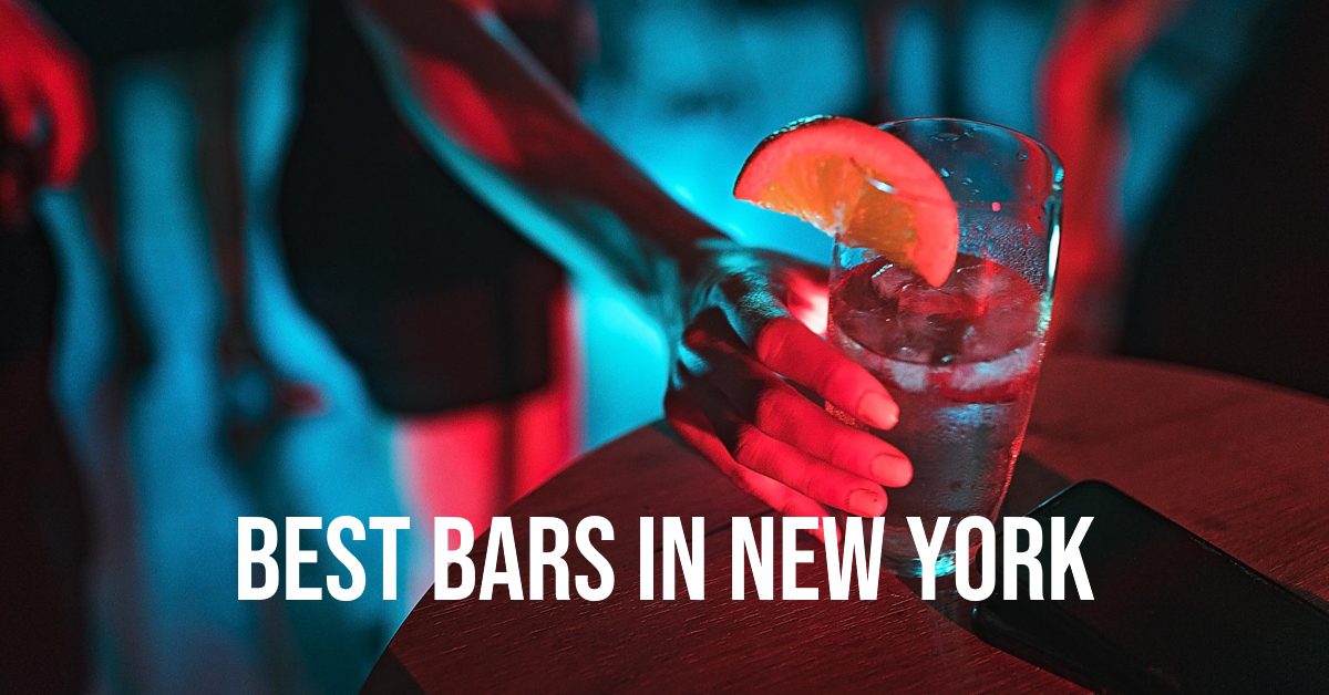 Best Bars In New York (2024)
