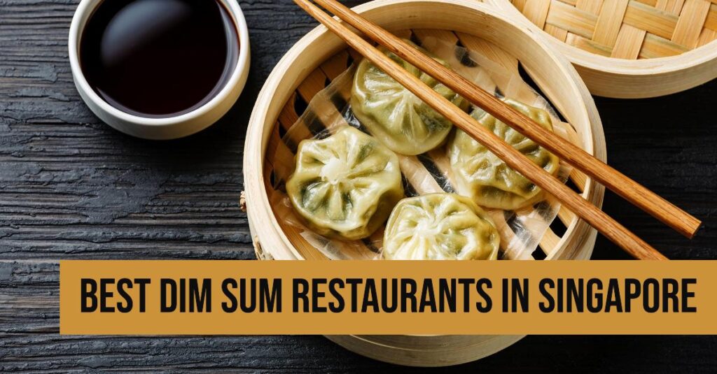 Best Dim Sum Restaurants In Singapore 1024x535 