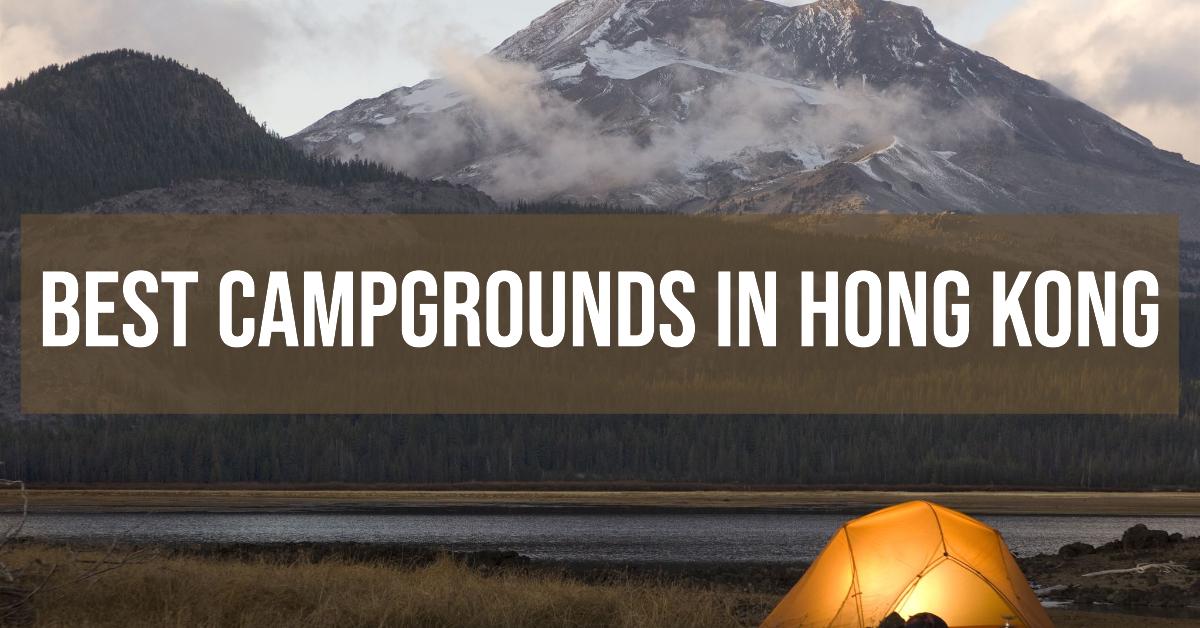5 Best Campgrounds In Hong Kong (2024)