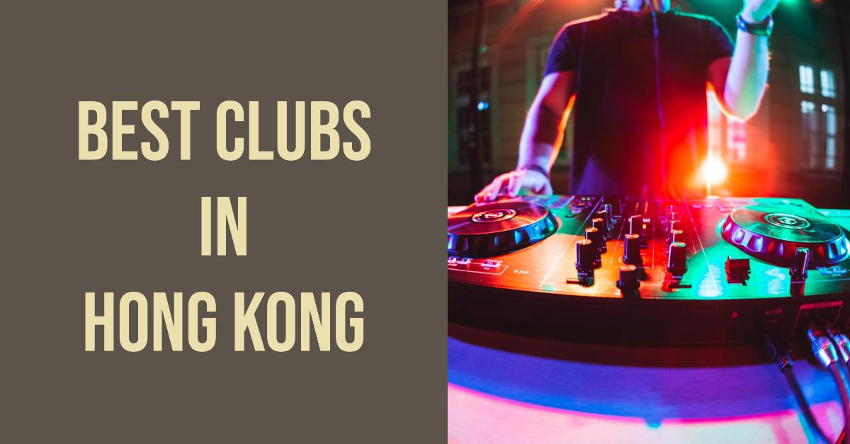 5 Best Clubs In Hong Kong (2024)