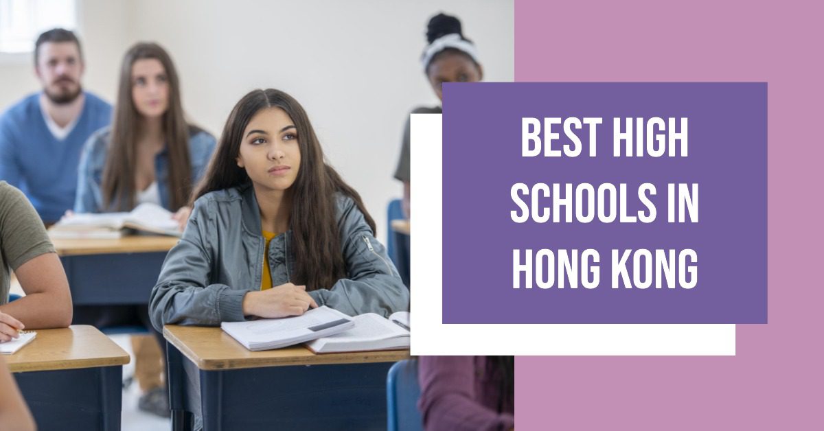 5 Best High Schools In Hong Kong (2024)
